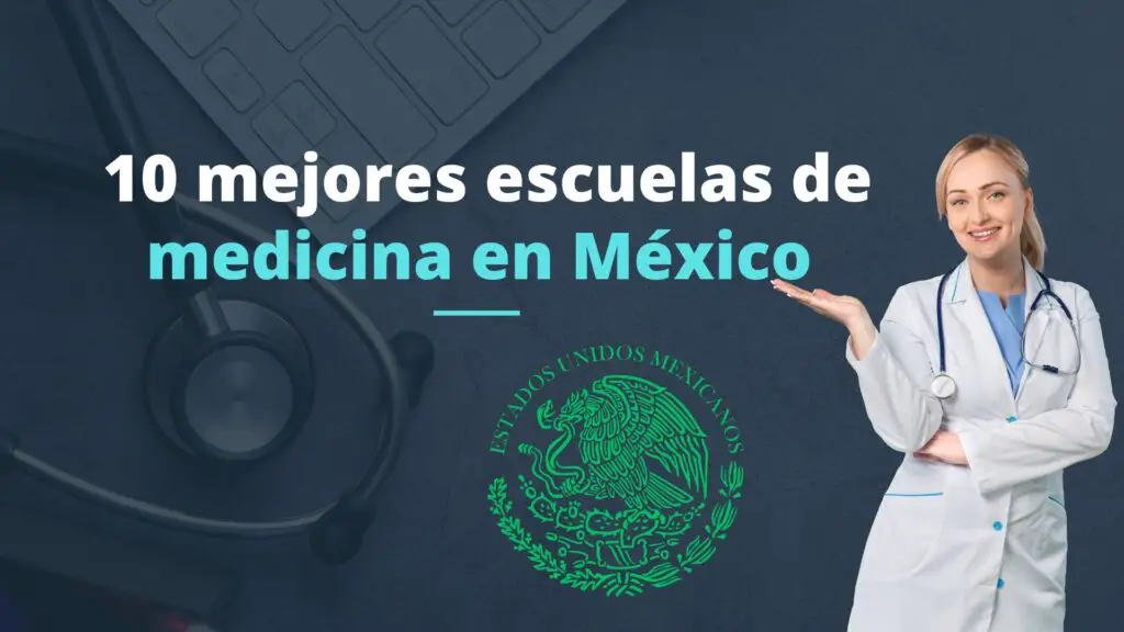 estudiar medicina en mexico